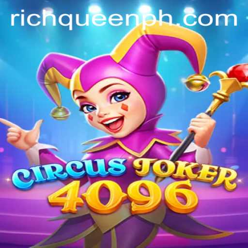 Unveiling CircusJoker4096: A Dazzling Game Adventure