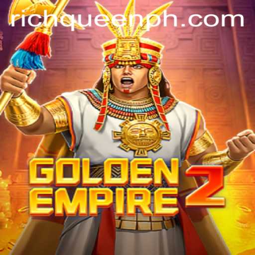 Discover the Magic of GoldenEmpire2: A New Era in Strategic Gaming Featuring the Enigmatic RichQueen