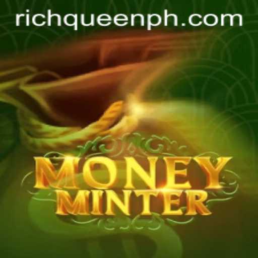 Experience the Thrills of MoneyMinter: Unraveling the Richqueen Phenomenon
