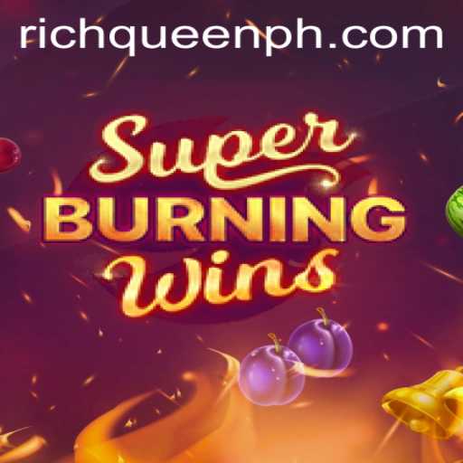 Exploring the Thrills of SuperBurningWins with a RichQueen Twist